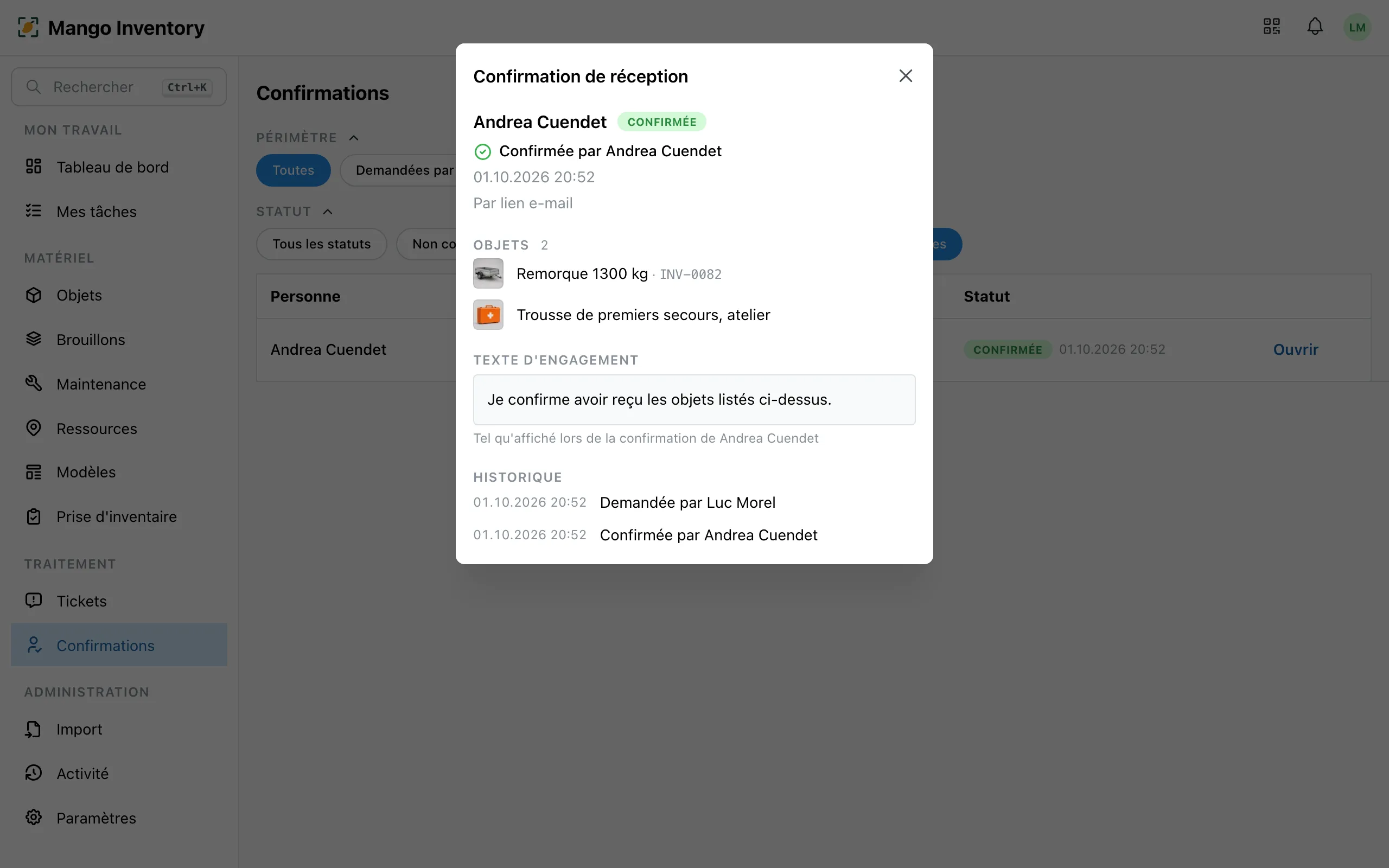 La confirmation de réception d'une personne : confirmée par elle avec la date et l'heure, les objets confirmés, le texte d'engagement et le déroulement